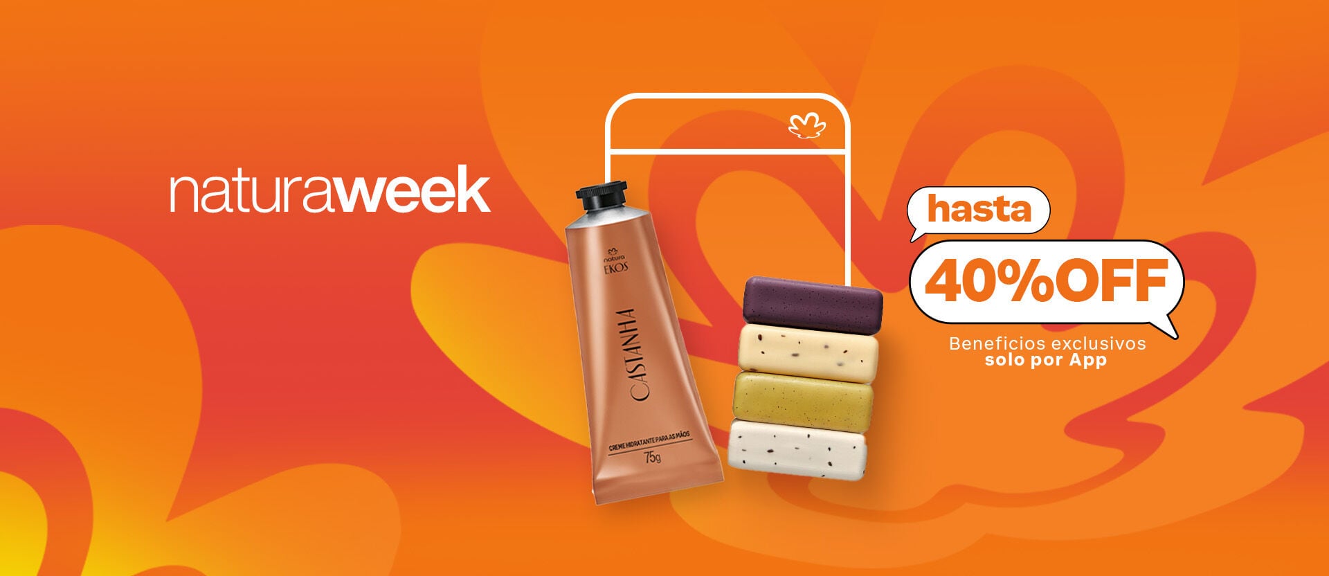 comprá por APP, te conviene Natura Week para aprovechar hasta un 40%OFF 