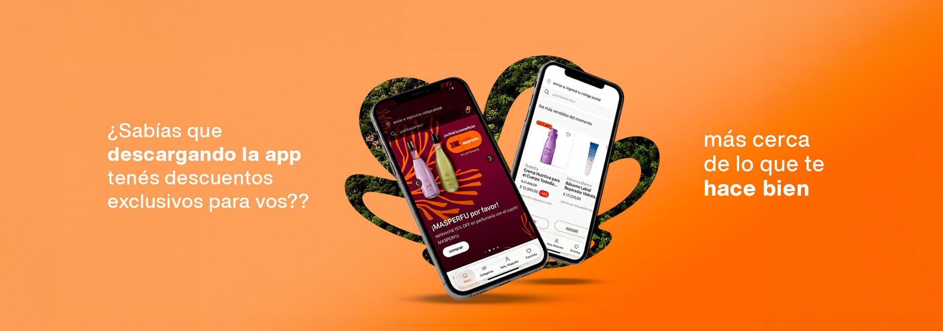 ¿Sabías que descargando la app tenés descuentos esperándote hoy? Descargá la app y accedé a descuentos exclusivos, promociones diarias y beneficios hechos a tu medida.