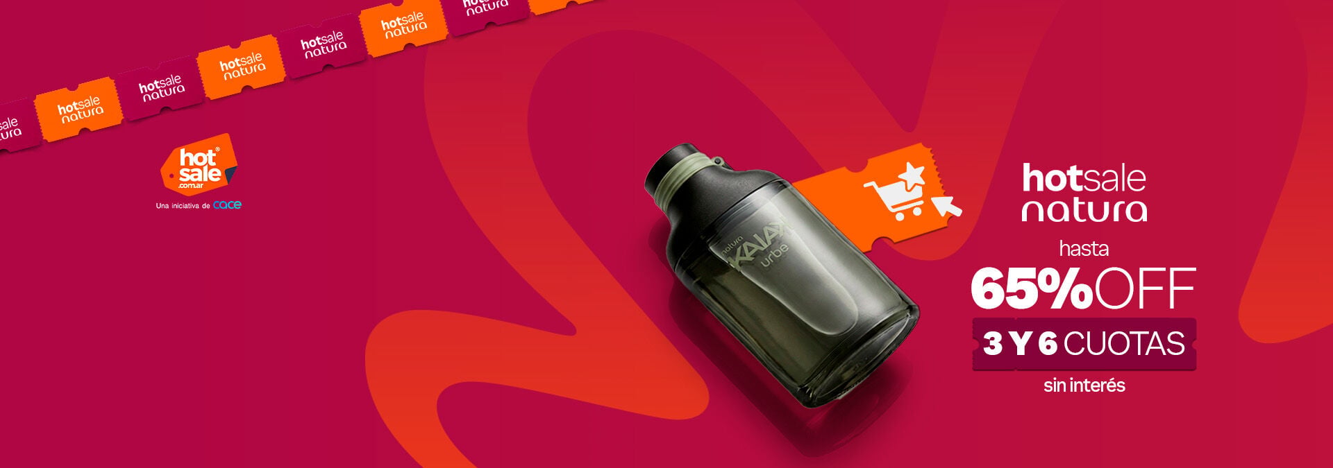 accedé a ofertas exclusivas en HOT SALE logueate y aprovechá Hot Sale Natura ¡Hasta 65% OFF y 3 y 6 cuotas sin interés a partir de $90.000