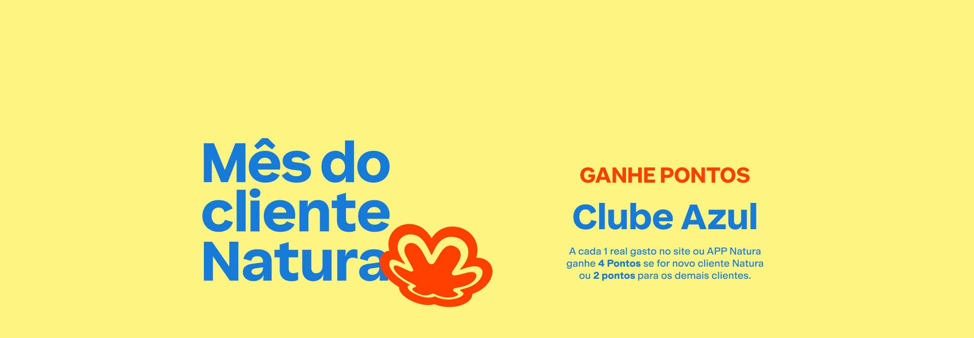 Banner sob fundo cinza e alaranjado exibindo perfumes das linhas Natura Essencial e Natura Homem. Oferece 20 pontos para membros do Clube Azul ou 15 pontos para demais clientes a cada R$ 1 gasto.