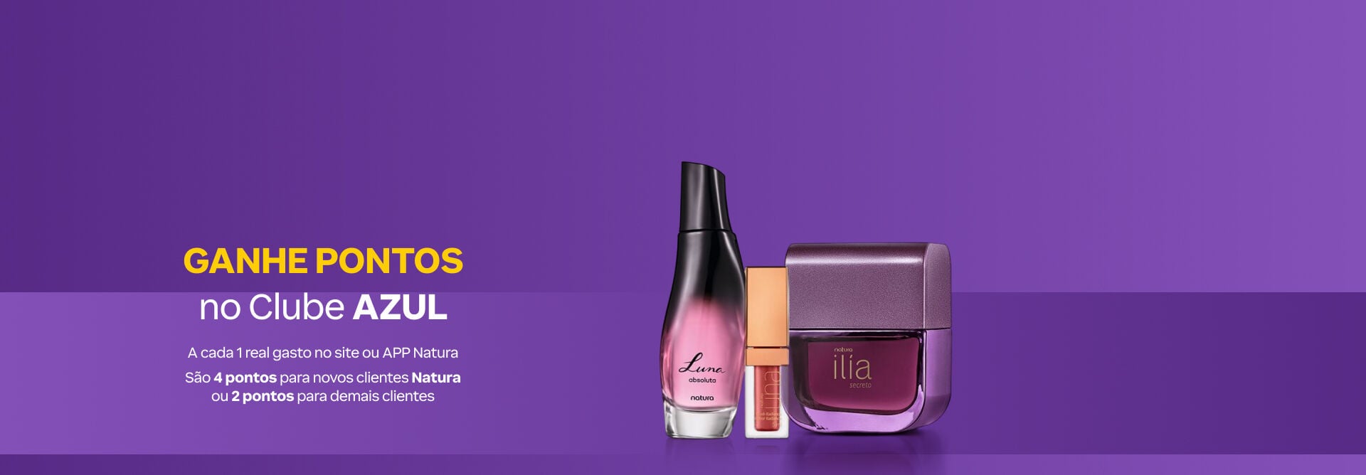 Banner sob fundo cinza e alaranjado exibindo perfumes das linhas Natura Essencial e Natura Homem. Oferece 20 pontos para membros do Clube Azul ou 15 pontos para demais clientes a cada R$ 1 gasto.