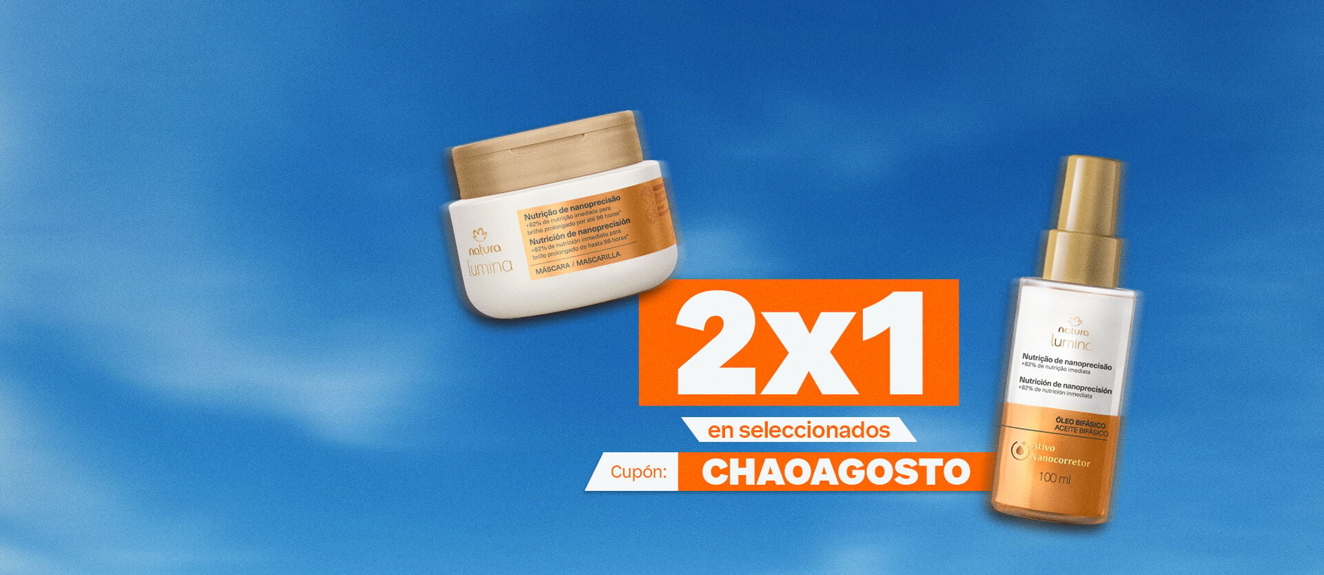 aprovecha el 2x1 en seleccionados. Usa el cupón CHAOAGOSTO. la promoción descuenta el producto de menor valor, se puede combinar como quieras dentro de los productos seleccionados.