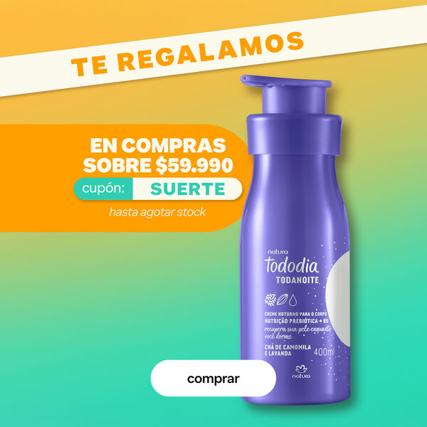 en compras sobre $59.990 obtienenes un regalo Natura, usa el cupón SUERTE. Es por tiempo limitado y hasta agotar stock. 