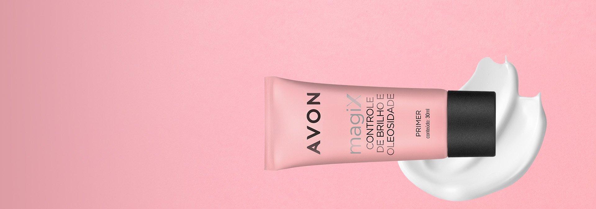 Banner rosa com um tubo de primer Avon Magix Controle de Brilho e Oleosidade e uma amostra de creme branco. O texto diz "Primer de Maquiagem, "Prepare sua pele e finalize sua make com perfeição!"