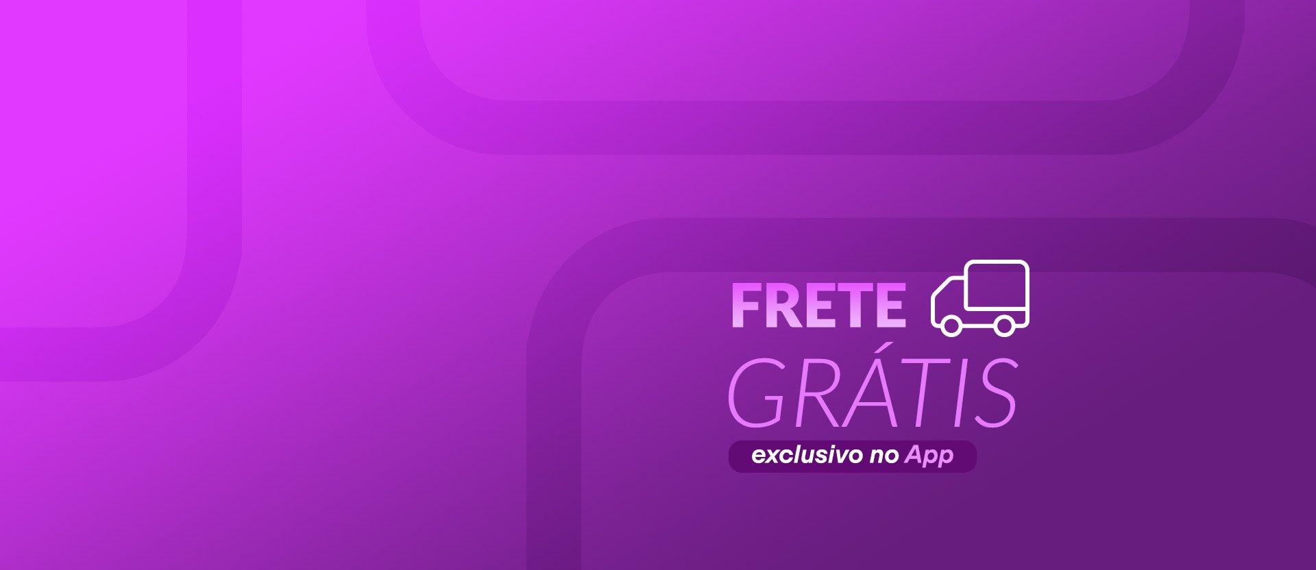 Ilustração de caminhão com a sentença "frete grátis no APP", em fundo roxo.