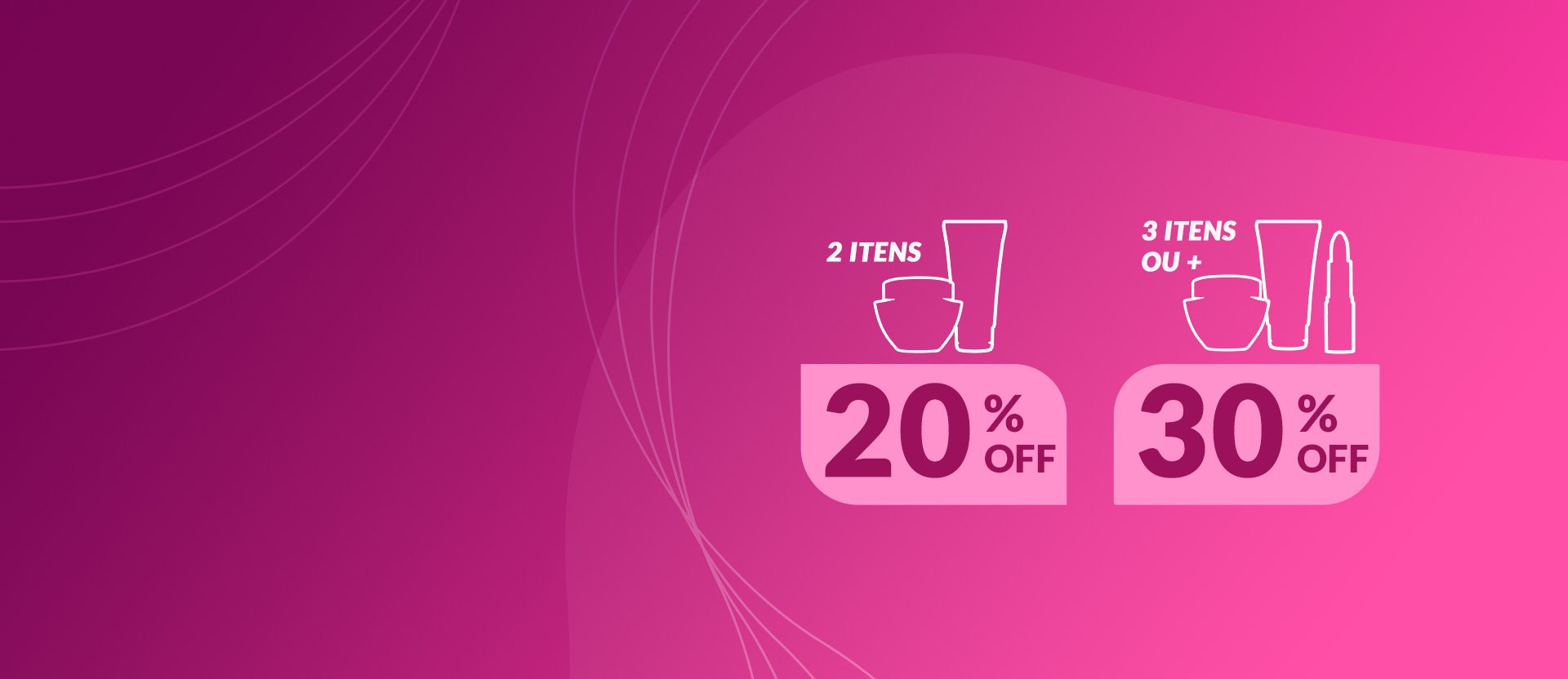 Silhuetas Avon pote, bisnaga e batom, com o texto: 2 itens com 20% OFF. 3 itens ou mais com 30% OFF. Fundo com elementos gráficos em tons de rosa.