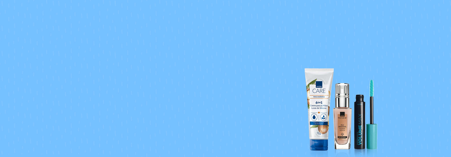 Três produtos lado a lado em fundo azul-claro: bisnaga branca com tampa azul de Luvas de Silicone Macadâmia, frasco bege com tampa prateada de Sérum Renew e embalagem preta aberta de Máscara Volume Max.