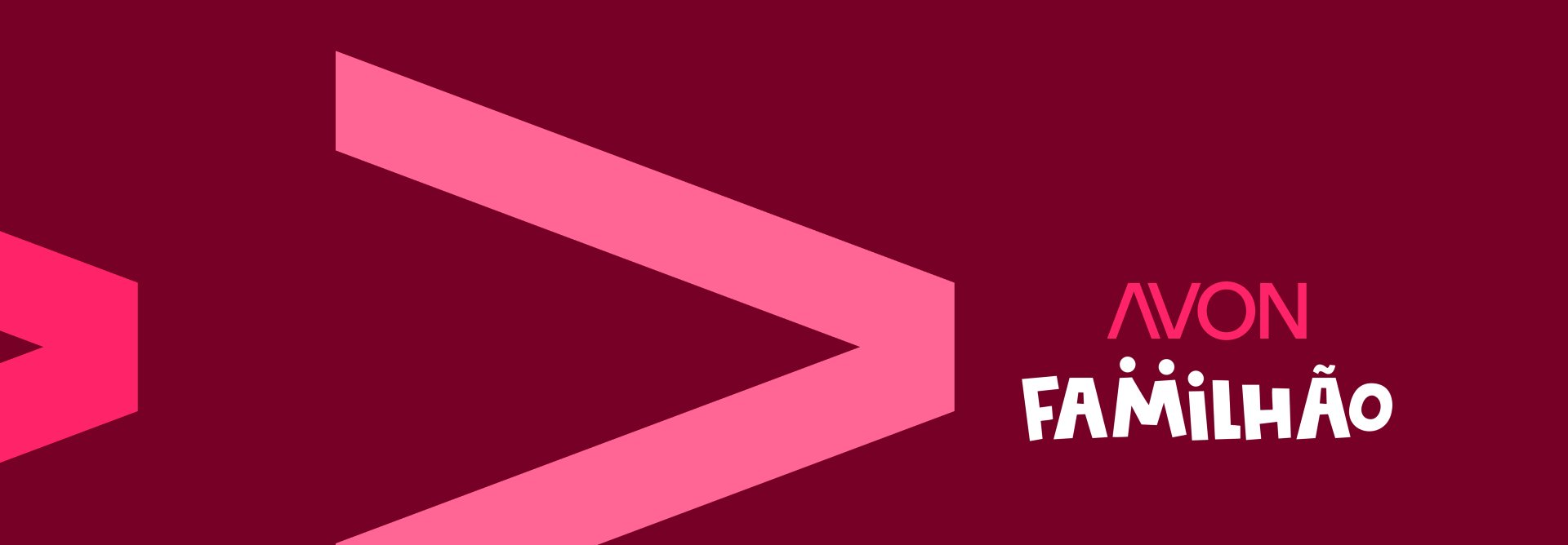Logos Avon em rosa e Familhão em branco em fundo vermelho-escuro com elementos gráficos em tons de rosa.