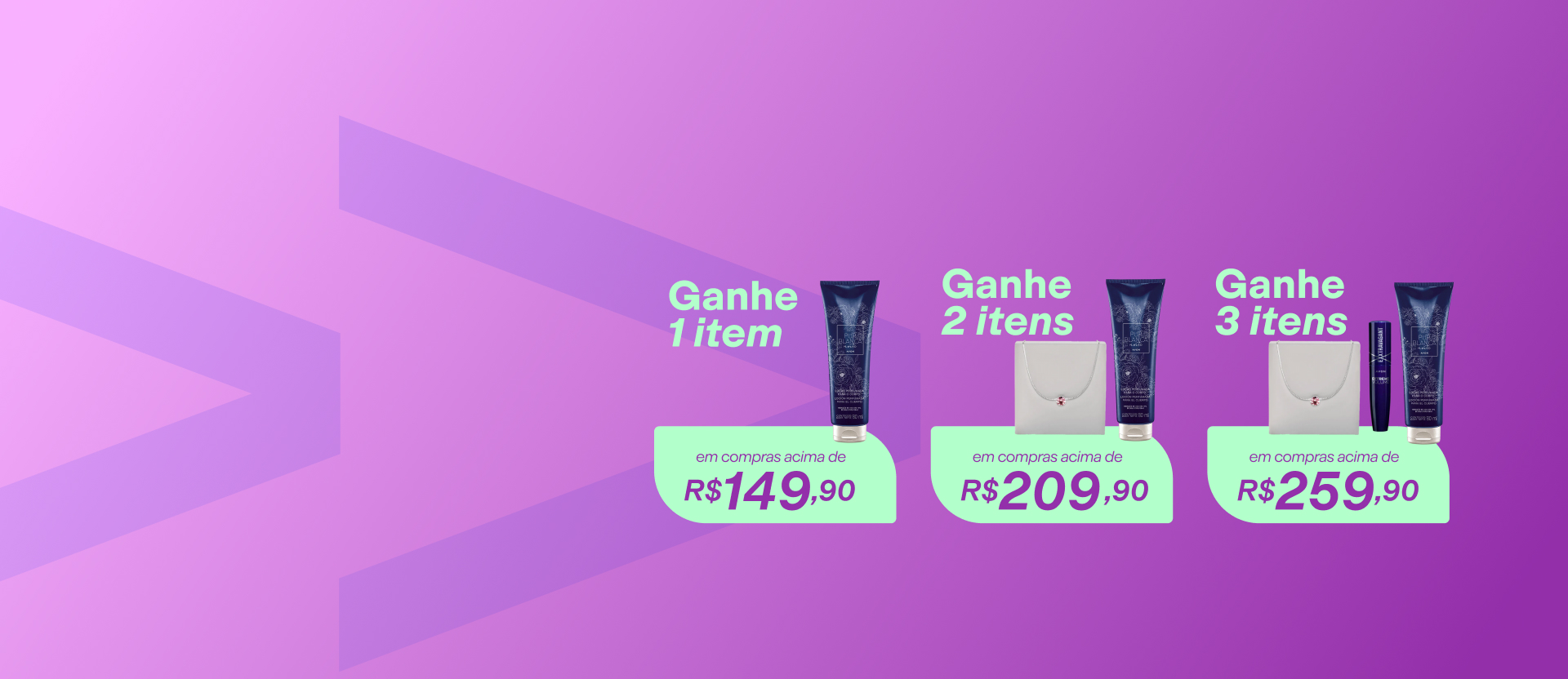  Itens Avon com o texto: Brinde Progressivo. Ganhe 1 item em compras acima de R$ 149,90. Ganhe 2 itens em compras acima de R$ 209,90. Ganhe 3 itens em compras acima de R$ 259,90. Fundo roxo com grafismos.