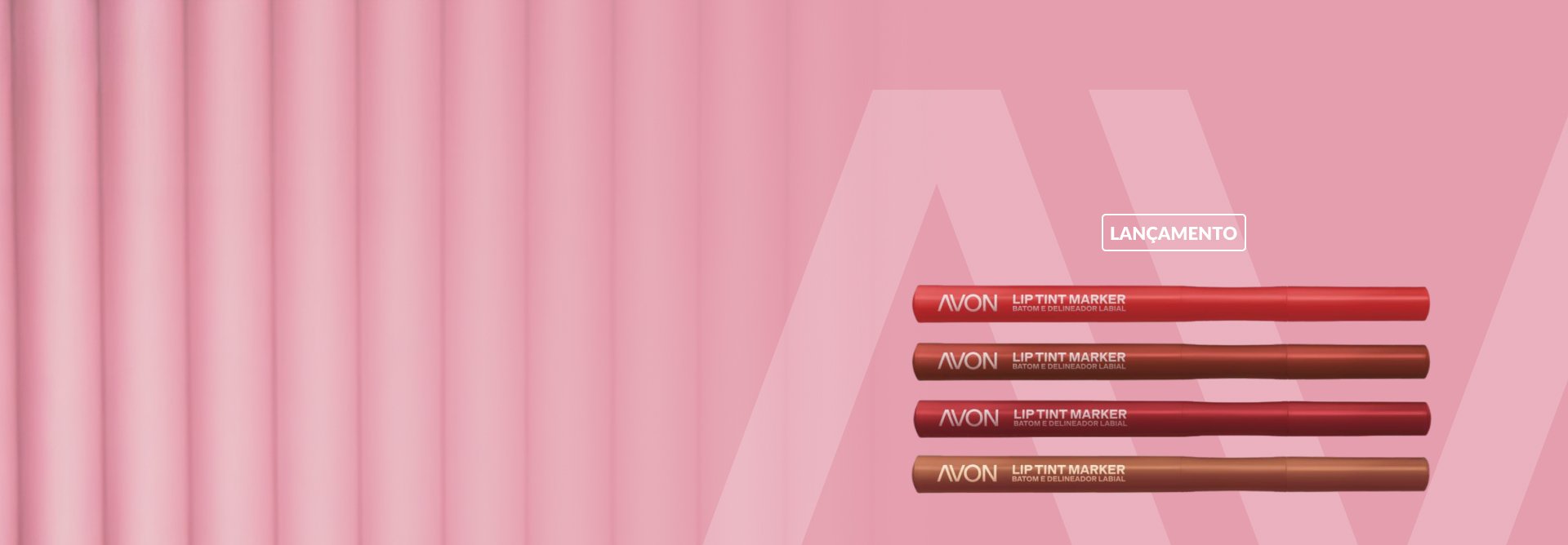 4 tons do Batom e Delineador Labial Lip Tint Marker, em fundo rosa com grafismos. Acima, texto: “lançamentos”.
