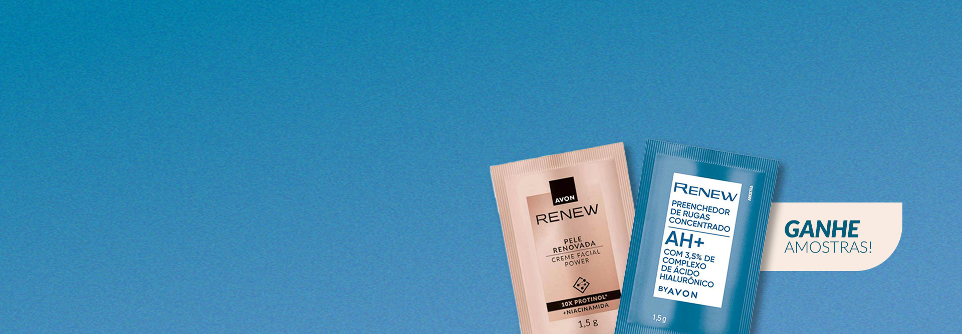 Em fundo azul, embalagens de amostra de Renew com o selo: “Ganhe amostras!”.