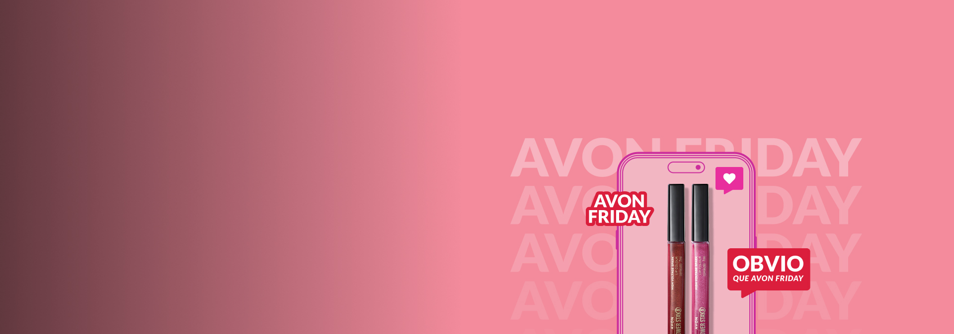 ¡Avon Friday con hasta 55% OFF! Ofertas bomba durante toda la semana ¡No te pierdas esta oportunidad única para renovar tus favoritos!