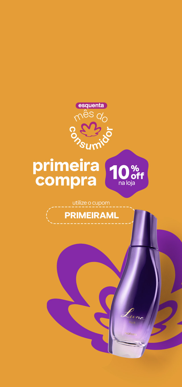 Desodorante Colônia Luna Nuit sobre fundo laranja com a flor símbolo da Natura. Texto aplicado: esquenta mês do consumidor. Primeira compra com 10% OFF na loja. Utilize o cupom PRIMEIRAML.