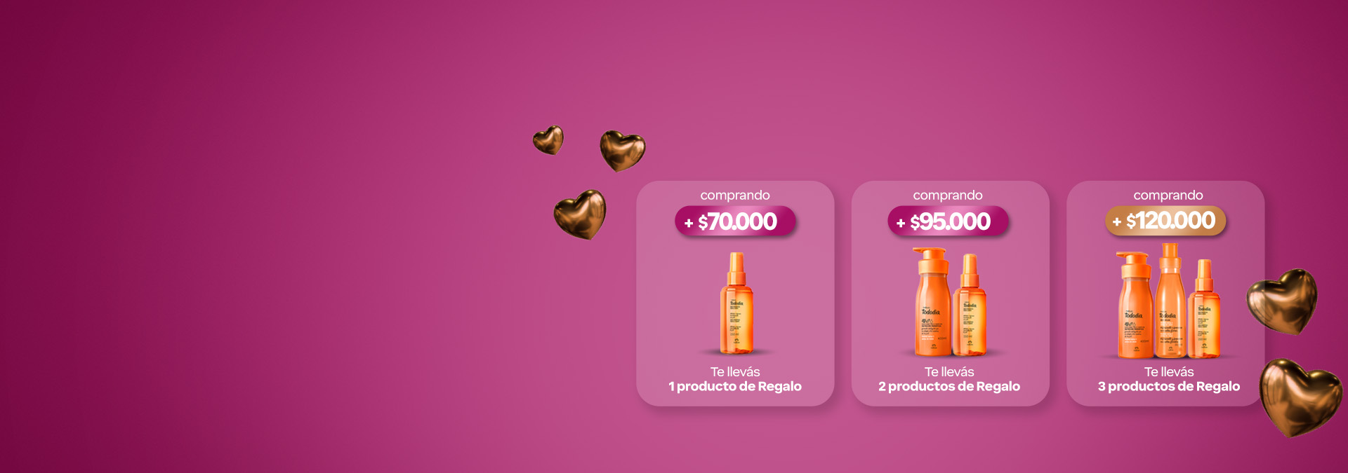 ¡más comprás, más ganas! Acumulá hasta 3 regalos con tu compra. En compras mayores a $70.000 te regalamos una Agua Prebiótica Tododia Mango Rosa Si superás los $95.000  te llevás dos productos : un Agua Prebiótica Tododia Mango Rosa y una Crema Nutritiva Tododia Mango Rosa y Agua de Coco de 400 ml. Y en compras mayores a $120.000 te llevas 3 regalos: un Agua Prebiótica Tododia Mango Rosa, una Crema Nutritiva Tododia Mango Rosa y Agua de Coco de 400 ml y un Body Splash Tododia Mango Rosa y Agua de Coco