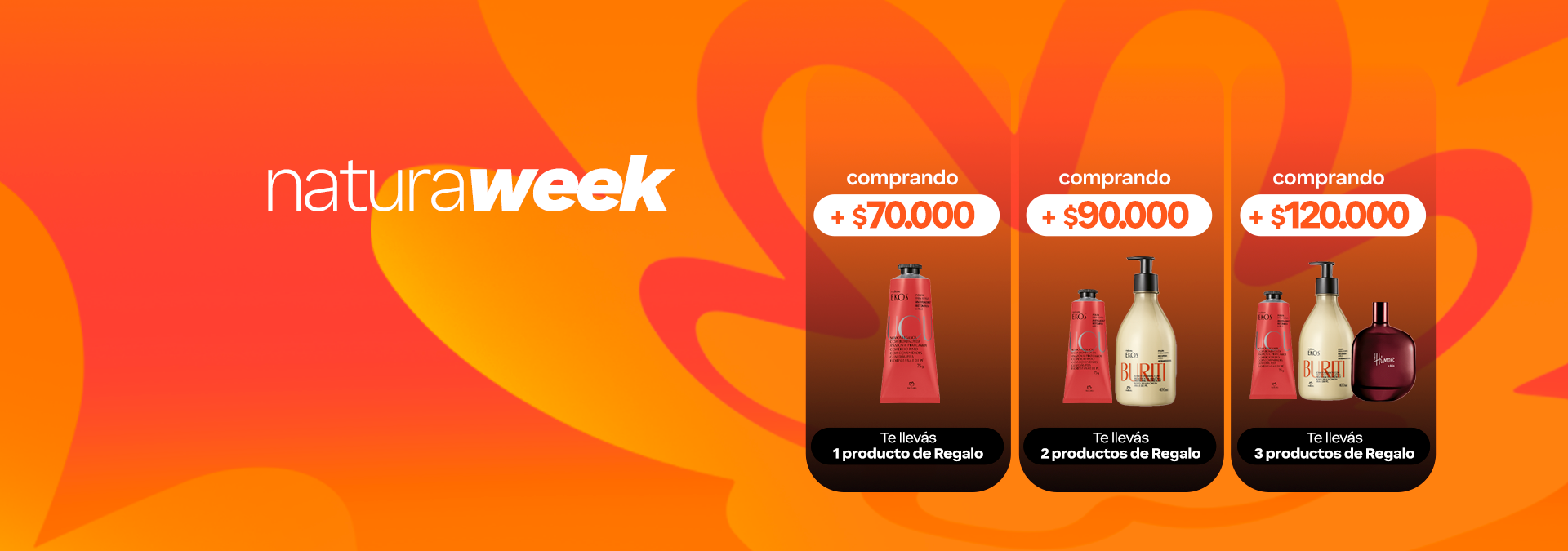 llevate hasta 3 regalos comprá y acumulá regalos exclusivos en tu pedido.