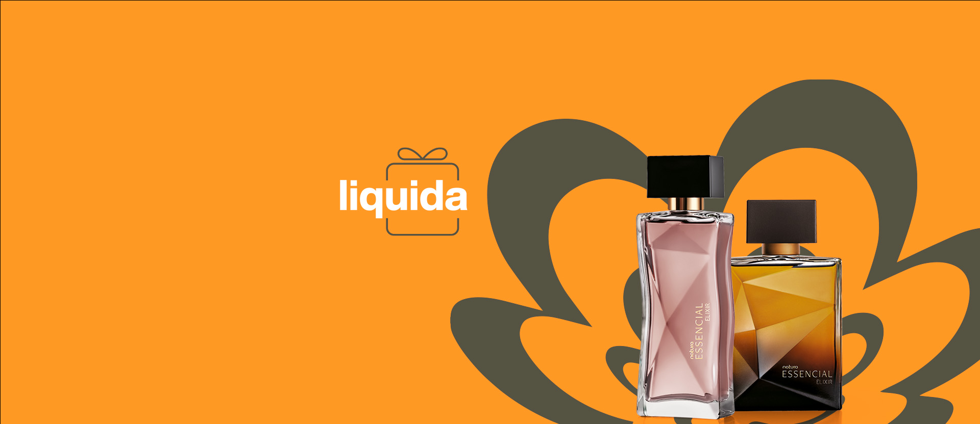 Fragrâncias Natura sobre rosácea em verde e fundo laranja. Selo “Liquida”, com ilustração de caixa de presente, no centro da imagem.