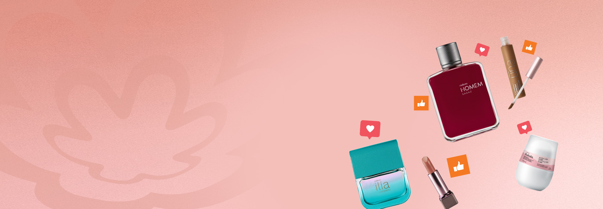 5 produtos variados de Natura Homem, Ilía, Tododia e Una flutuam em fundo degradê rosa com emojis de like e coração ao redor.