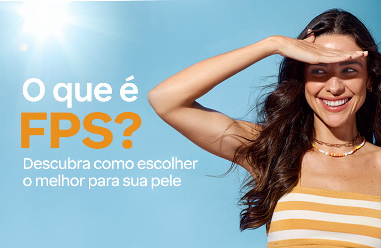 O que é FPS ? Descubra como escolher o melhor para sua pele