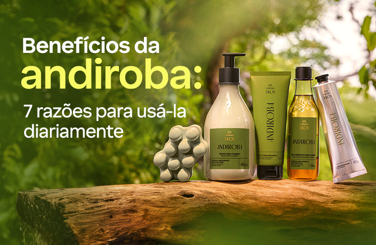 Benefícios da Andiroba: saiba como regenerar sua pele
