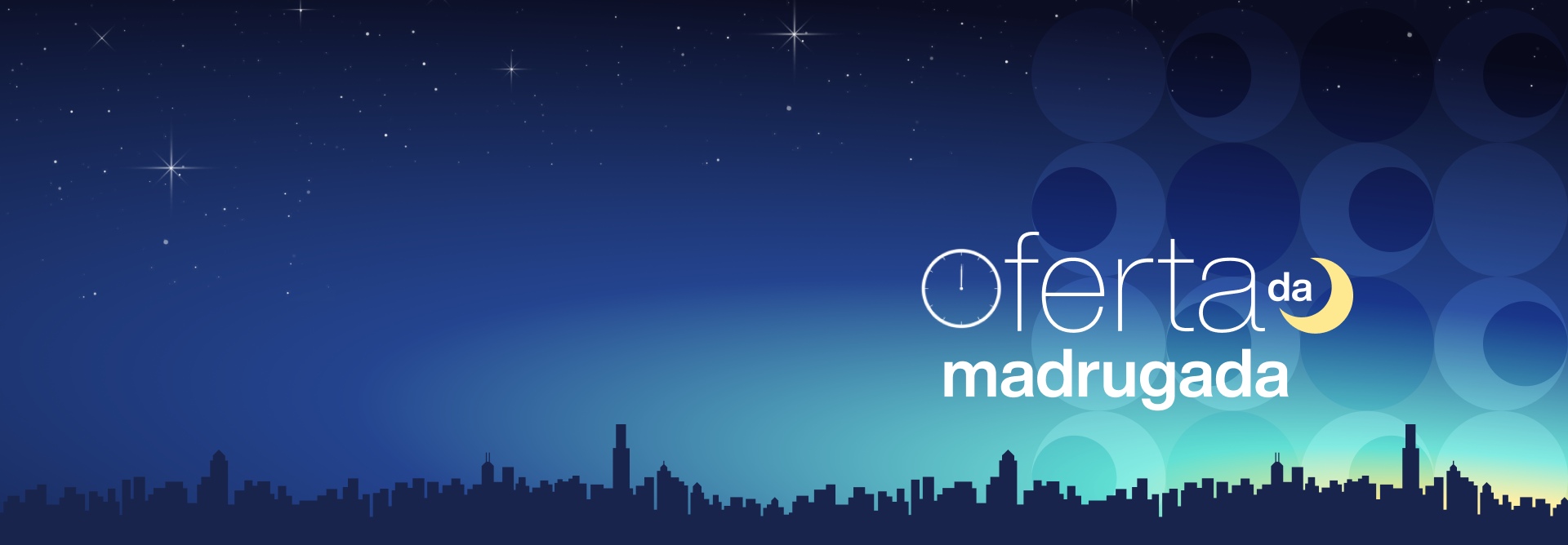 Ilustração do horizonte de uma cidade em noite estrelada com o texto “Oferta da madrugada” e desenho de lua.