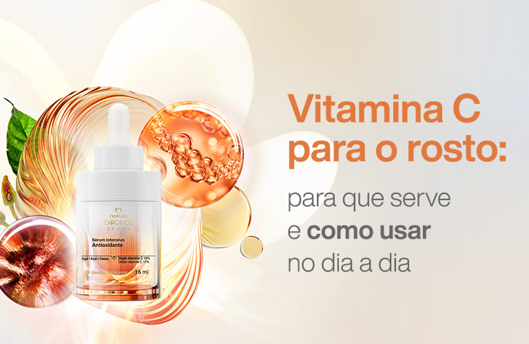 Vitamina C para o rosto: descubra porque usar esse potente antioxidante na rotina de skincare