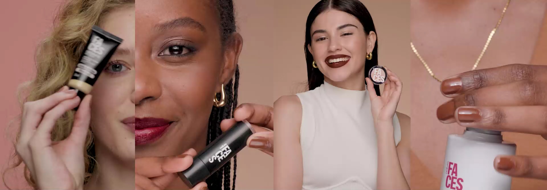 Vídeo apresenta quatro cenas com produtos da linha Faces em uso. Mulheres interagem com os itens: uma mulher branca segura a Base Líquida Checkmatte; uma mulher negra aplica um batom; outra mulher branca sorri segurando o Pó Compacto; e uma mulher negra utiliza o demaquilante.