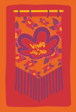 Bandeirinha decorada com flores e a flor símbolo da Natura traz os dizeres Viva o São João" sobre fundo vermelho e borda laranja.