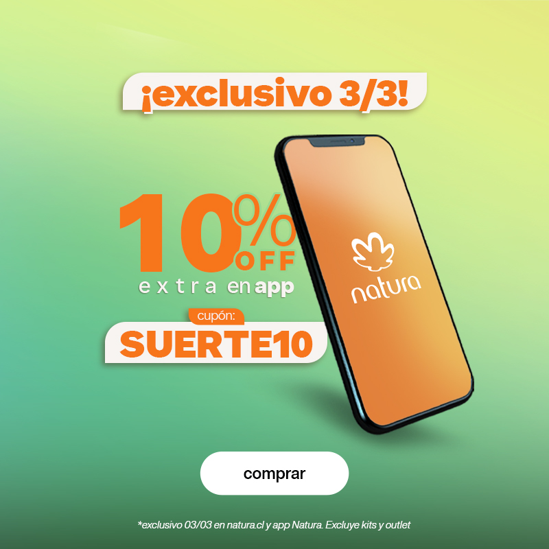 *exclusivo 03/03 en natura.cl y app Natura. Excluye kits y outlet