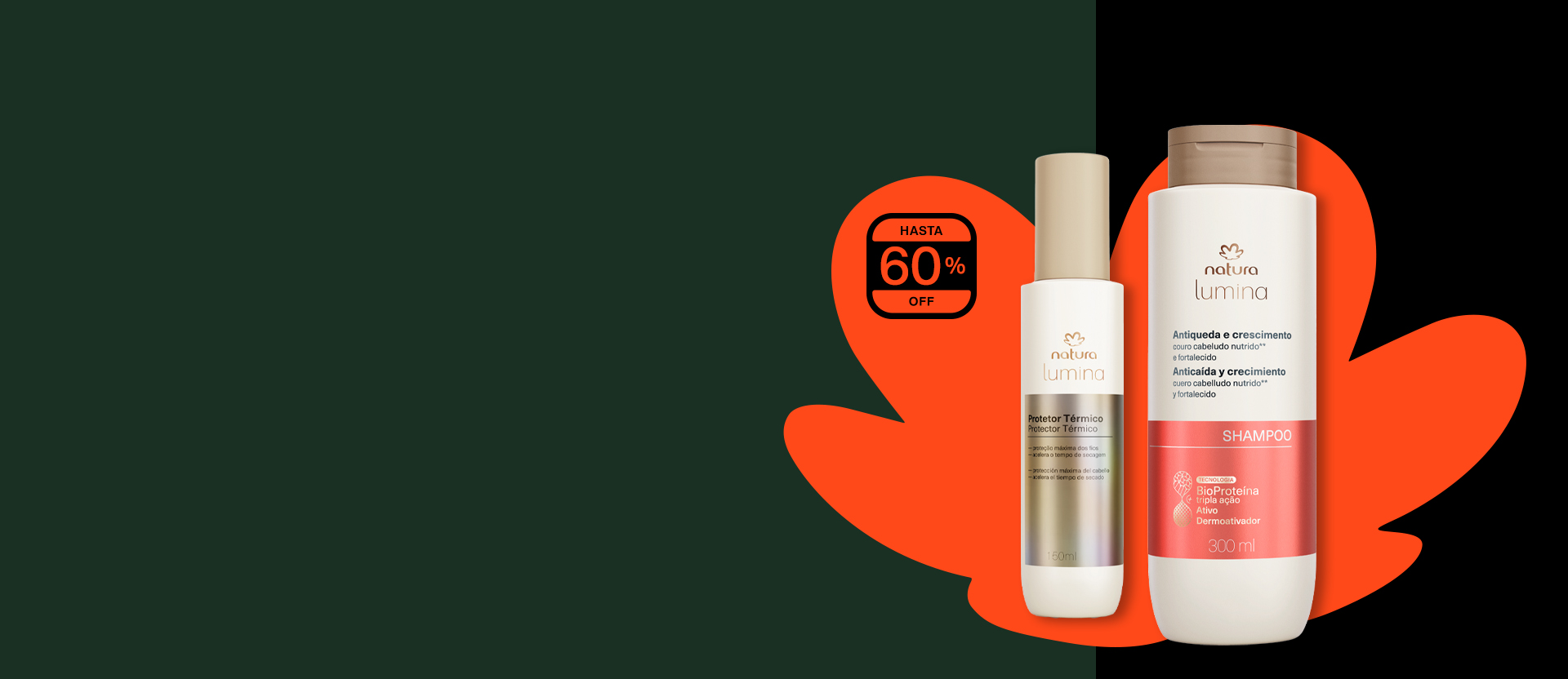 hasta 60% OFF para un cabello radiante