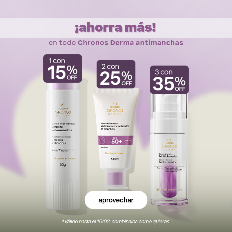 ¡ahorra más! 1 con 15% OFF 2 con 25% OFF  3 con 35% OFF en todo Chronos Derma antimanchas